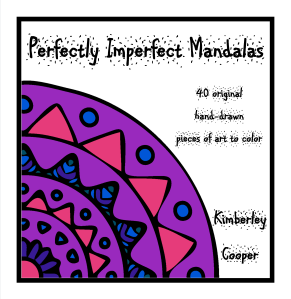Perfectly Imperfect Mandalas
